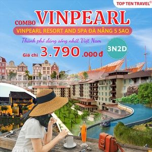 Tour Combo nghĩ dưỡng Vinpearl Resort & Spa Đà Nẵng 2022 | 3N2D